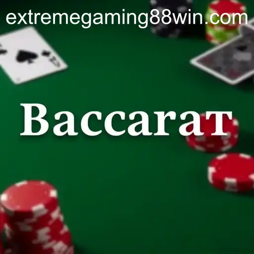 The World of Baccarat: A Comprehensive Guide with ExtremeGaming88